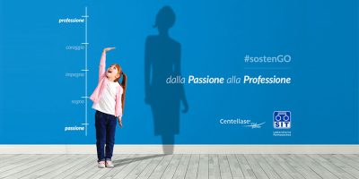 Pubblicità Centellase - #sostenGO dalla Passione alla Professione